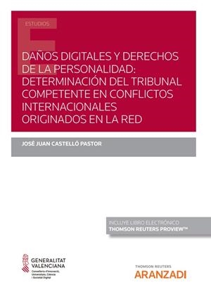 DAÑOS DIGITALES Y DERECHOS DE LA PERSONALIDAD | 9788413468495 | CASTELLO PASTOR, JOSE JUAN