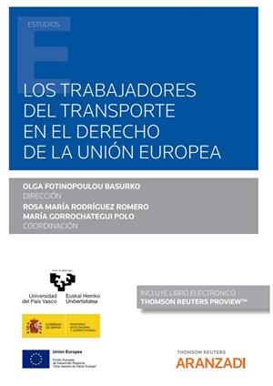 TRABAJADORES DEL TRANSPORTE EN EL DERECHO DE LA UNION EUROPEA (DUO) | 9788413917641 | GORROCHATEGUI POLO, MARIA