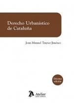 DERECHO URBANISTICO DE CATALUÑA | 9788418780479 | TRAYTER JIMÉNEZ, JOAN MANUEL