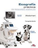 ECOGRAFIA PRACTICA EN PEQUEÑOS ANIMALES ABDOMEN (2 EDICIÓN) | 9788418498183 | MANTIS, PANOGIOTIS