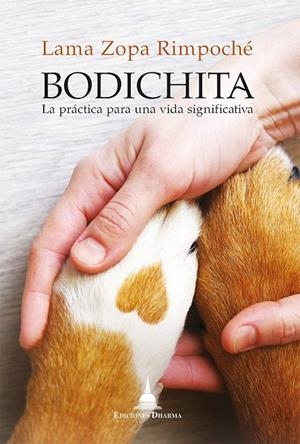 BODICHITA | 9788412603620 | LAMA ZOPA RIMPOCHÉ