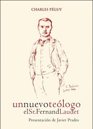 NUEVO TEÓLOGO, UN | 9788412470383 | PÉGUY, CHARLES