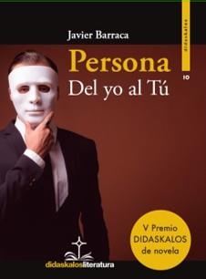 PERSONA : DEL YO AL TÚ | 9788417185930 | BARRACA MAIRAL, JAVIER