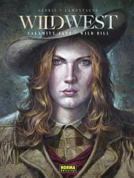WILD WEST. CALAMITY JANE / WILD BILL | 9788467957853 | GLORIS, THIERRY / LAMON, JACQUES