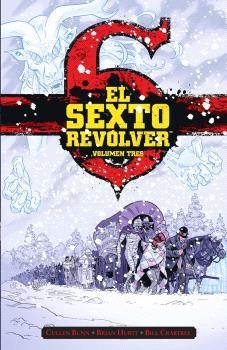 SEXTO REVÓLVER 03, EL | 9788467959529 | BUNN, CULLEN