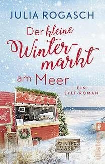 DER KLEINE WINTERMARKT AM MEER | 9783548067407 | ROGASCH, JULIA