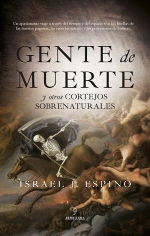 GENTE DE MUERTE | 9788418757136 | ESPINO, ISRAEL J.