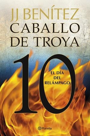 DÍA DEL RELÁMPAGO, EL (CABALLO DE TROYA 10) | 9788408263395 | BENÍTEZ, J. J.