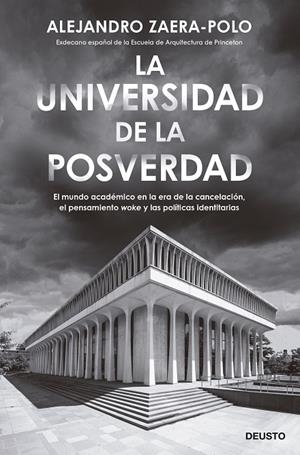 UNIVERSIDAD DE LA POSVERDAD, LA | 9788423434053 | ZAERA-POLO, ALEJANDRO