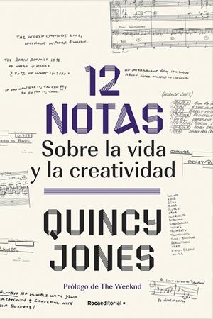 12 NOTAS : SOBRE LA VIDA Y LA CREATIVIDAD | 9788418417382 | JONES, QUINCY