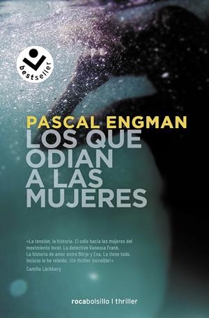QUE ODIAN A LAS MUJERES, LOS | 9788418850363 | ENGMAN, PASCAL