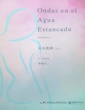 ONDAS EN EL AGUA ESTANCADA | 9788412369533 | JIEREN, LI
