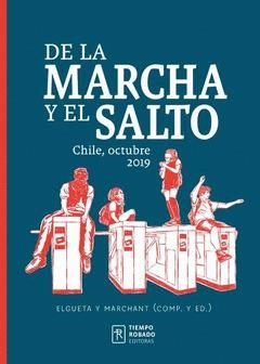 DE LA MARCHA Y EL SALTO | 9789569364266 | ELGUETA / MARCHANT