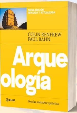 ARQUEOLOGÍA | 9788446052593 | RENFREW, COLIN / BAHN, PAUL