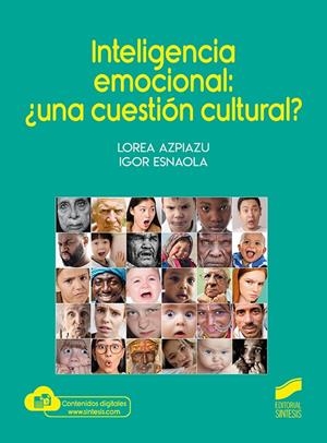 INTELIGENCIA EMOCIONAL : UNA CUESTION CULTURAL | 9788413572253 | AZPIAZU, LOREA / ESNAOLA, IGOR