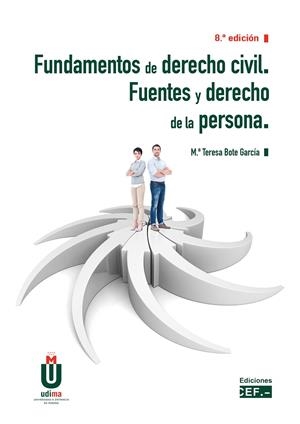FUNDAMENTOS DE DERECHO CIVIL. FUENTES Y DERECHO DE LA PERSONA | 9788445444122 | BOTE GARCÍA, MARÍA TERESA