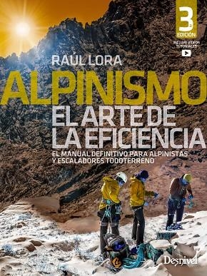 ALPINISMO, EL ARTE DE LA EFICIENCIA | 9788498295979 | LORA DEL CERRO, RAÚL