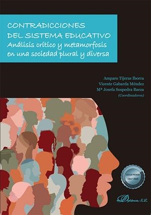 CONTRADICCIONES DEL SISTEMA EDUCATIVO | 9788411222617 | SOSPEDRA BAEZA, JOSEFA Mª