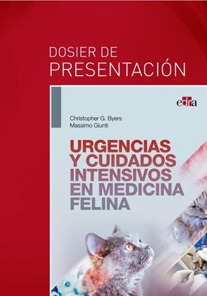 URGENCIAS Y CUIDADOS CRÍTICOS EN MEDICINA FELINA | 9788418706417 | BYERS, CHRISTOPHER G. / GIUNTI, MASSIMO