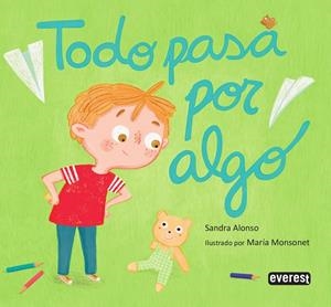 TODO PASA POR ALGO | 9788428339551 | ORTEGA MONSONET, MARÍA / ALONSO VILLAR, SANDRA