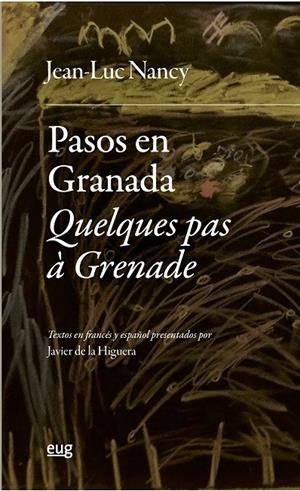 PASOS EN GRANADA = QUELQUES PAS À GRENADE | 9788433870230 | NANCY, JEAN-LUC