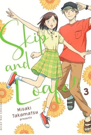 SKIP AND LOAFER 03 | 9788419195890 | TAKAMUTSU, MISAKI
