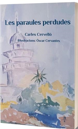 PARAULES PERDUDES, LES | 9788412599428 | CERVELLÓ, CARLES