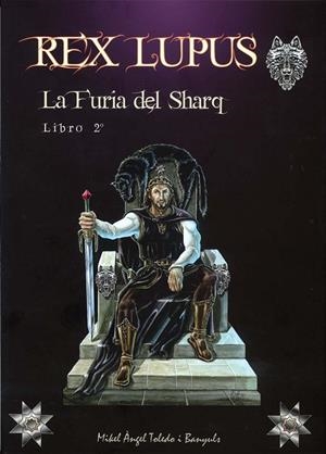 REX LUPUS 02 : LA FURIA DEL SHARQ | 9788418975189 | TOLEDO BANYULS, MIKEL ÀNGEL