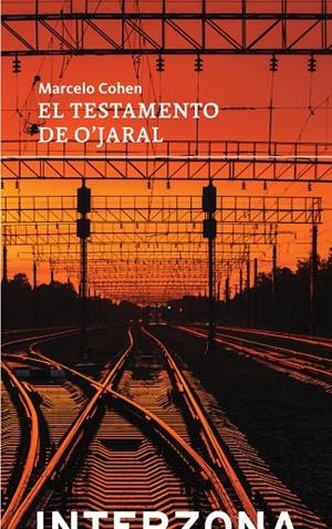 TESTAMENTO DE O'JARAL, EL | 9789877900385 | COHEN, MARCELO