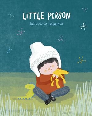 LITTLE PERSON | 9788419253323 | AMAVISCA, LUIS / FONT, ANNA
