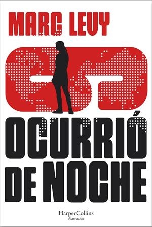 OCURRIO DE NOCHE | 9788491398172 | LEVY, MARC