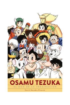 OSAMU TEZUKA. EL DON DE LA IMAGINACIÓN | 9788418320866 | HEREDIA PITARCH, DAVID