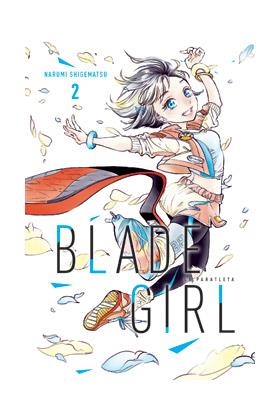 BLADE GIRL LA PARATLETA 02 | 9788419296207 | SHIGEMATSU, NARUMI