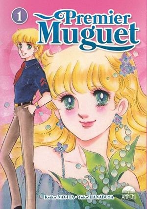 PREMIER MUGUET 01 | 9788419296672 | NAGITA, KEIKO / HANABUSA, YOKO