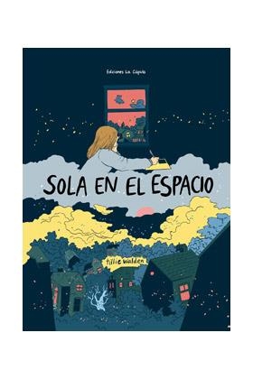 SOLA EN EL ESPACIO | 9788418809460 | WALDEN, TILLIE