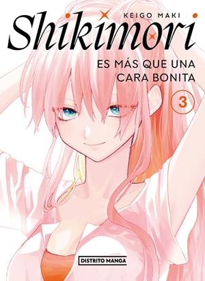 SHIKIMORI ES MÁS QUE UNA CARA BONITA 03 | 9788419290205 | MAKI, KEIGO