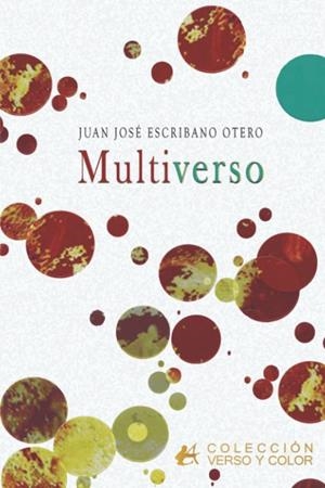 MULTIVERSO | 9788419439826 | ESCRIBANO OTERO, JUAN JOSE