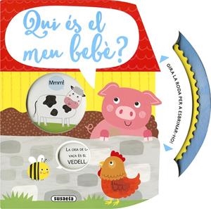 QUI ÉS EL MEU BEBÉ? | 9788467789287 | EDICIONES, SUSAETA