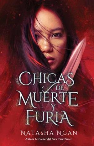 CHICAS DE MUERTE Y FURIA | 9788417854782 | NGAN, NATASHA