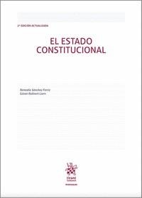 ESTADO CONSTITUCIONAL, EL (2ª ED) | 9788411307895 | SÁNCHEZ FERRIZ,REMEDIO/ROLLNERT LIERN,GÖRAN