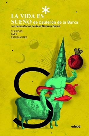 VIDA ES SUEÑO, LA (COMENTADA POR ROSA NAVARRO DURAN) | 9788468356846 | NAVARRO DURAN, ROSA