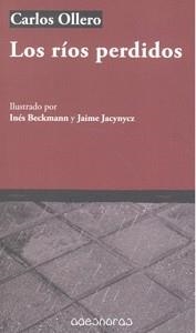 RIOS PERDIDOS, LOS | 9788494684845 | OLLERO SANCHEZ, CARLOS
