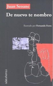 DE NUEVO TE NOMBRO | 9788494518089 | SEOANE FERNANDEZ, JUAN