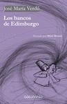 BANCOS DE EDIMBURGO, LOS | 9788494063930 | VERDU ROTELLAR, JOSE MARIA