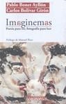 IMAGINEMAS POESIA PARA VER FOTOGRAFIA PARA LEER | 9788494309243 | BONET AYLLON, PABLO / BOLIVAR GIRON, CARLOS