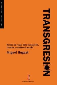 TRANSGRESIÓN | 9788419427090 | HUGUET, MIGUEL