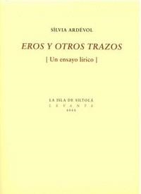 EROS Y OTROS TRAZOS | 9788498072006 | ARDEVOL, SILVIA