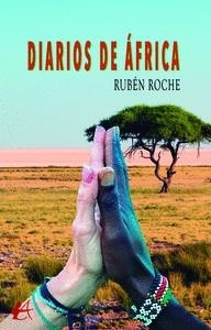DIARIOS DE ÁFRICA | 9788419439642 | ROCHE, RUBÉN