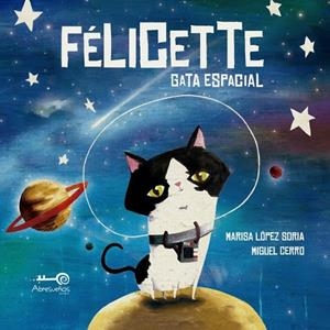 FÉLICETTE | 9788418781100 | LÓPEZ, MARISA