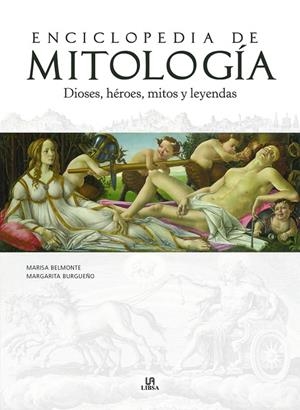 ENCICLOPEDIA DE MITOLOGIA | 9788466242158 | BELMONTE CARMONA, MARISA / BURGUEÑO GALLEGO, MARGARITA